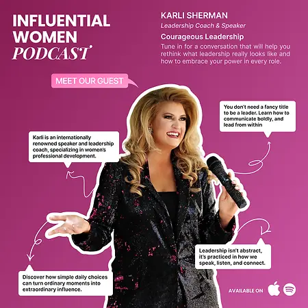 Podcast Recap: Lessons in Courageous Leadership with Karli Sherman